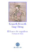 EL BARCO DE ORQUÍDEAS, Kenneth Rexroth