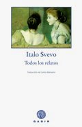 TODOS LOS RELATOS, Italo Svevo
